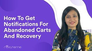 How To Get Notifications For Abandoned Carts and Recovery - Cart Lift