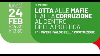 Lotta alle mafie e alla corruzione al centro della politica