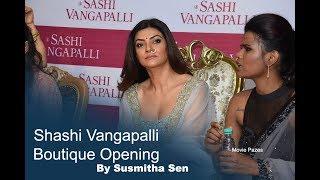 Shashi Vangapalli Boutique Opening | Susmitha Sen | Movie Pazes