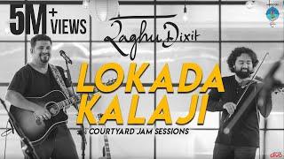 Lokada Kalaji (2019) | Raghu Dixit | Courtyard Jam Sessions