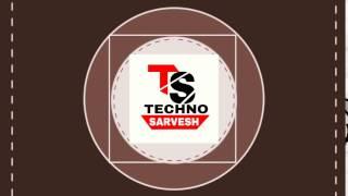 Channel trailer of Techno Sarvesh