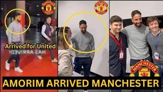 YES Ruben Amorim arrived in Manchester United ahead of Official announcement, See how fans welc.