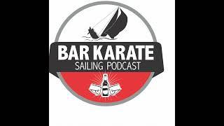 Bar Karate - the Sailing Podcast Ep71 Leo Takahashi Japan Olympic team