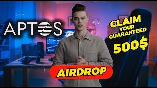 New Aptos Airdrop - Get Your Guaranteed $500!