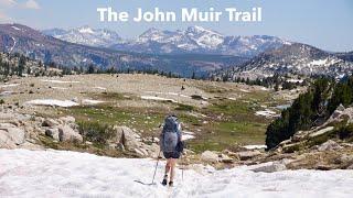 The John Muir Trail: North To South