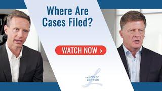 Where We File Mesothelioma Cases | National Mesothelioma Law Firm | The Lanier Law Firm