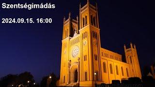 Szentségimádás 2024.09.15. 16:00