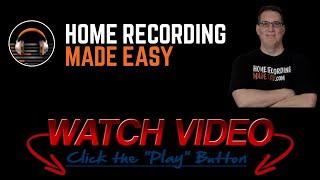 Welcome To Home Recording Made Easy's YouTube Channel