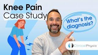 Knee Pain Case Study | Expert Physio Review