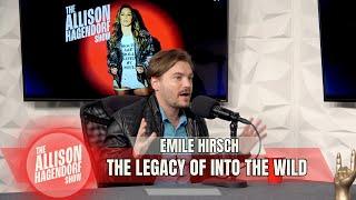 EMILE HIRSCH - The Legacy of Into The Wild - The Allison Hagendorf Show