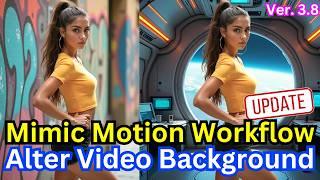 ComfyUI With Mimic Motion Change Video Background For Motion Scenes