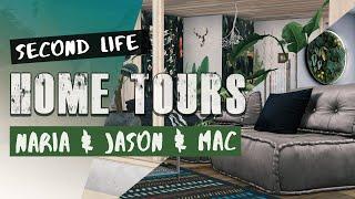 HOME TOURS - Naria Panthar, Jason and Mac - Second Life