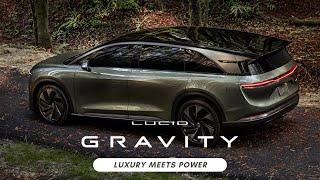 Lucid Gravity 2025: Unveiling the Future of Electric Luxury SUVs