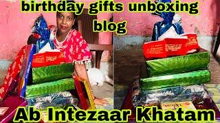 Part 1-Birthday gifts  unboxing blog ho Gaya Ab Intezaar Khatam #like #trending