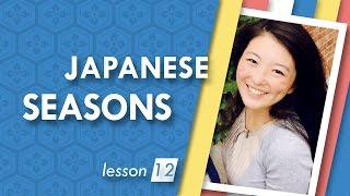 Japanese Lessons with MillieFreckles [Japanese Seasons Ep. 12]