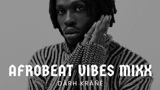 DJ DARH KRANE AFROBEAT VIBES MIXX VIDEO MIX #afrobeats #fireboydml #davido #rema #asake #trending