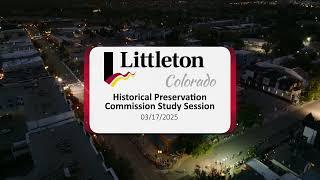 Historical Preservation Commission - Study Session - 03/17/2025