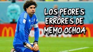 Los Peores Errores de Memo Ochoa con Selección Mexicana