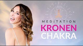  Meditation Kronenchakra - Öffne dich für den Kosmos und die Erde