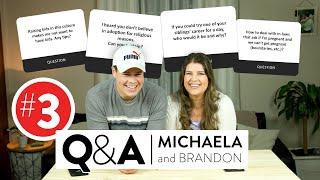 Question & Answer # 3 with Michaela & Brandon | Keilen Corner