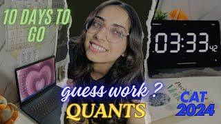 GUESS GAME FOR QUANTS | CAT 2024 | 10 daya to go 