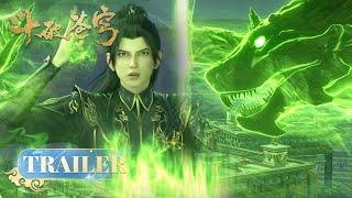 🪐EP123-124 Trailer |《斗破苍穹》年番3 Battle Through the Heavens | 阅文动漫 | 官方Official【会员专享热门动画剧集抢先看】