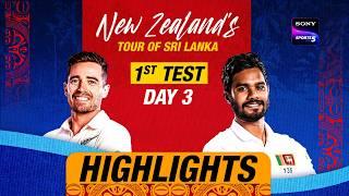 1st Test Day 3 | Highlights | New Zealand Tour Of Sri Lanka | 20th September 2024