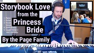 Storybook Love (Cover) | Princess Bride | Nate Page & Family with Piano, Guitar, Vocals and Looper