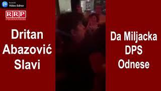 Dritan Abazovic slavi uz pjesmu DA MILJACKA DPS ODNESE