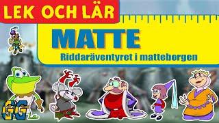 Lek & Lär: Matte - Riddaräventyret i matteborgen