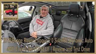 2016 Range Rover Evoque 2 0 Si4 HSE Dynamic Auto 4WD Euro 6 5dr FD16EUF | Review and Test Drive