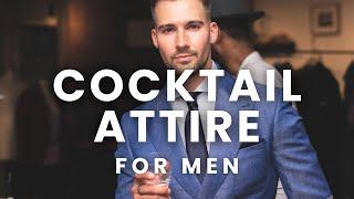 Cocktail Attire for Men: Your Style Guide