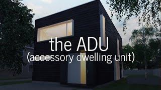 All about ADUs (accessory dwelling units)