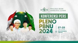  (LIVE) Konferensi Pers Hasil Rapat Pleno PBNU