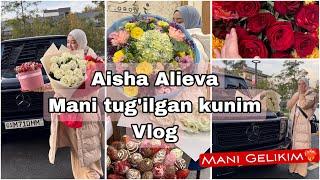 Gelik sovg’a bo’ldimi??? Mani Tug’ulgan kunim VLOG Aisha Alieva