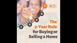 The 5 Year Rule in Real Estate