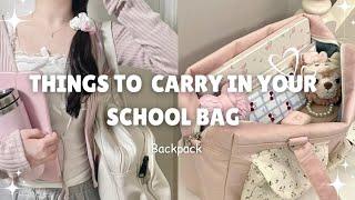 Things you need to keep in your school bag / Backpack Essentials 