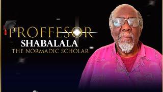 Professor Sipho Shabalala - “My life at UNZA”.