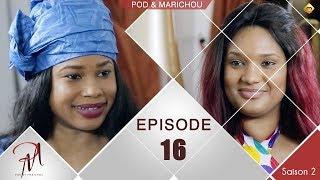 Pod et Marichou - Saison 2 - Episode 16 - VOSTFR