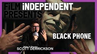 Scott Derrickson returns to horror with THE BLACK PHONE | Film Independent Presents