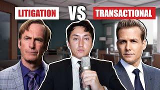 Litigation vs. Transactional Law