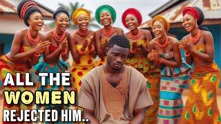 ALL THE WOMEN REJECTED HIM NOT KNOWING HE WAS … #africanfolktales #africanstories #storytime