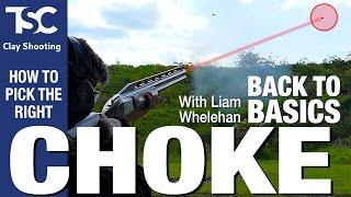 What chokes do I need? | TSC Clay Shooting