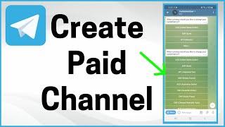 How to Create Paid Telegram Channel in 2025! - FULL GUIDE