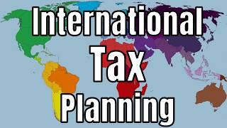 International Tax Planning Tips You Need to Know