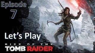 Let's Play Rise of the Tomb Raider - Episode 7 - Escape