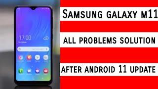 Samsung galaxy m11 all problems solution after Android 11 updates hang problems