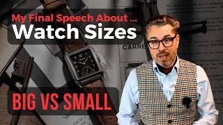 How to Pick the Right Watch Size & Does It Matter? Trends, Times, Genres ...