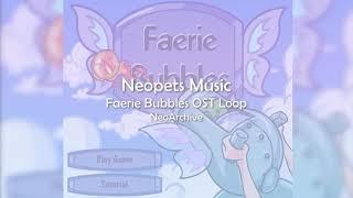 Neopets Music Archives: Faerie Bubbles OST Loop