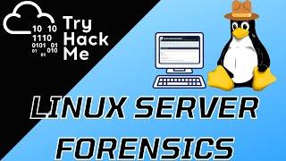 TryHackMe! Linux Server Forensics Walkthrough